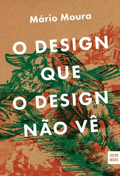 O design que o design não vê