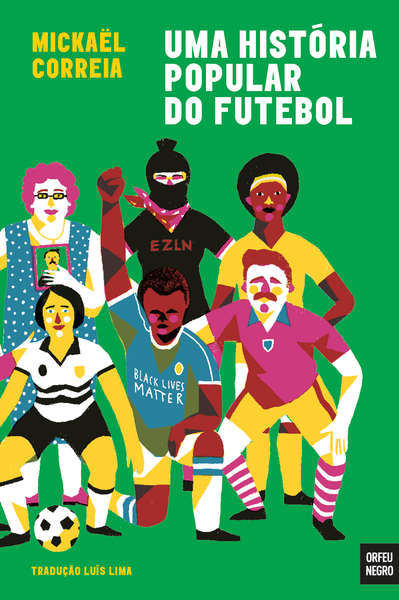 Uma História Popular do Futebol