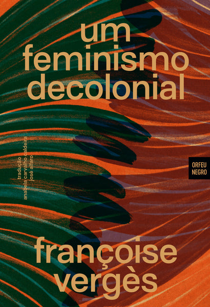 Um Feminismo Decolonial