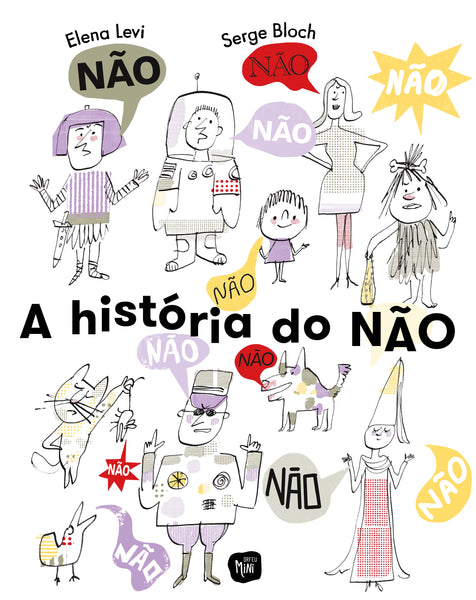 A História do Não