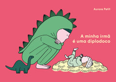 A Minha Irmã é uma Diplodoco