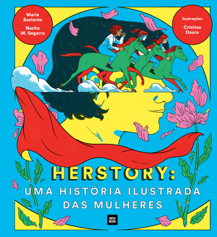 Herstory: Uma História Ilustrada das Mulheres