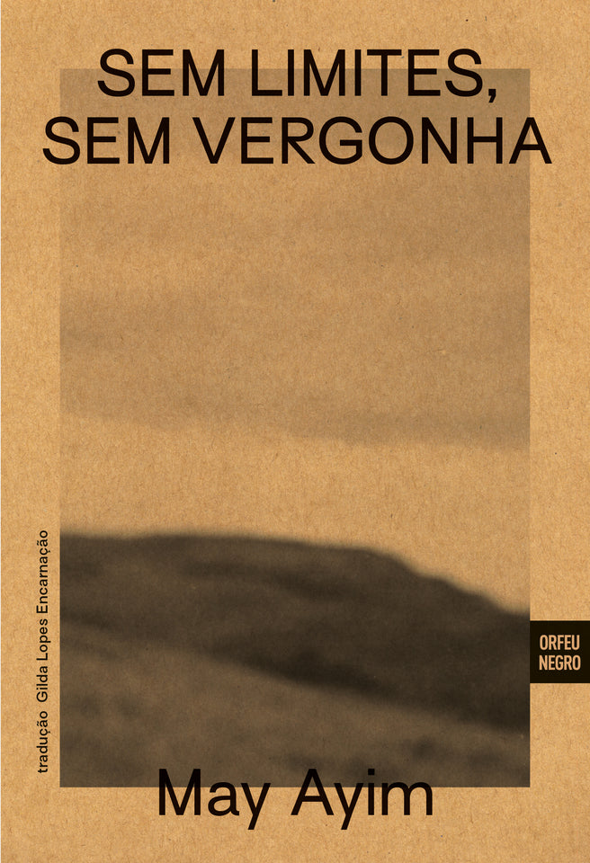 Sem Limites, Sem Vergonha