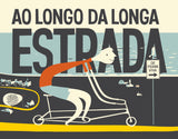 Ao Longo da Longa Estrada