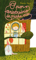 O Pior Aniversário da Minha Vida