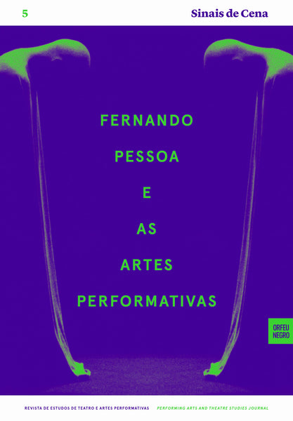 Sinais de Cena | Fernando Pessoa e as Artes Performativas