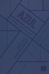 Azul: História de uma Cor