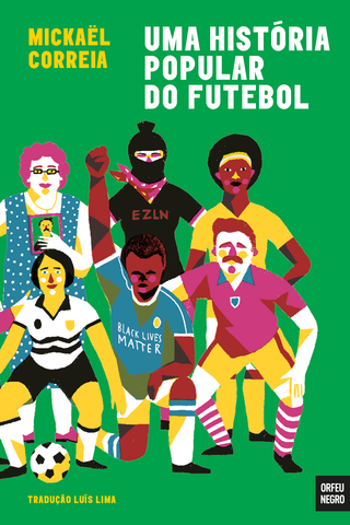 Uma História Popular do Futebol