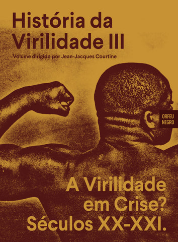 História da Virilidade 3