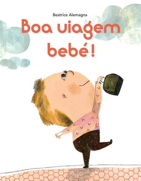 Boa Viagem Bebé!