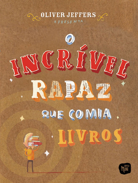 O Incrível Rapaz Que Comia Livros